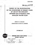 Theory of the investigation of the atmosphere of binary stars by use of the analogy between gas dynamics and shallow water flow