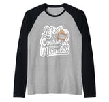 Life Is A Course In Miracles ------ Raglan Baseball Tee