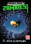 Schneiderbuch Eliopulos, Nick Minecraft. Zombies! (Band 1)