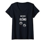 Womens Mother of Gizmo - Dog Puppy Personalized Name Graphic V-Neck T-Shirt