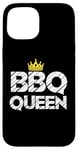 Coque pour iPhone 15 BBQ Queen - Smoking Hot Grill Master, reine du grill