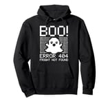 Boo! Code Error 404 - Fright Not Found Funny Coder Halloween Pullover Hoodie