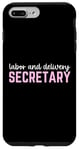 iPhone 7 Plus/8 Plus Thank You Labor and Delivery Secretary Funny Job Secretary Case