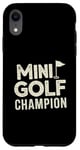 Coque pour iPhone XR Mini Golf Minigolf Minigolfer Golfeur pour Mini golfeur