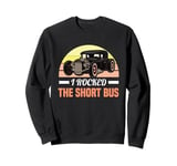 I Rocked The Short Bus Classic Car Sweatshirt