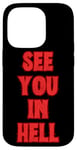 Coque pour iPhone 14 Pro Rendez-vous dans Hell Eat The Rich