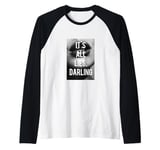 Es sind alles Lügen Darling, cool black white t-shirt woman Raglan Baseball Tee