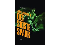 Jamie Johnson 2 - Den Sista Sparken | Dan Freedman | Språk: Danska