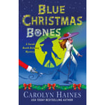 Blue Christmas Bones (inbunden, eng)