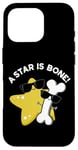 Coque pour iPhone 16 Pro Jeu de mots drôle A Star Is Bone