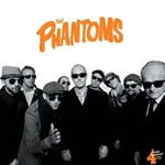 The Phantoms  Their Legendary 4th  CD