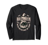 Spooky Halloween Witch Spell Design Trick or Treat Gift Long Sleeve T-Shirt