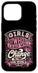 Coque pour iPhone 16 Pro Girls Change the World Leader féminin positif