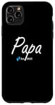 iPhone 11 Pro Max New Papa of a baby Boy Established 2025 Case