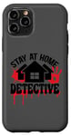 Coque pour iPhone 11 Pro Rester à la maison Détective Crime Solver