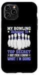 Coque pour iPhone 11 Pro Ma Technique De Bowling Est Top Secrète Funny Bowling Bowler