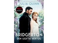 Bridgerton. Den Ugifte Hertug | Julia Quinn | Språk: Danska