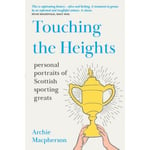 Touching the Heights (häftad, eng)