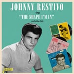 Johnny Restivo  Shape I&#039;m In  CD