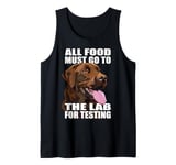 Funny Chocolate Labrador Retriever The Lab Food Lab Mom Dad Tank Top