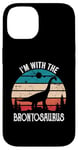 iPhone 14 I'm With The Dinosaur Brontosaurus, Dino Gifts For Kids Case