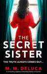 The Secret Sister  A compelling suspense novel about family and secrets