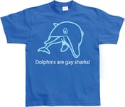 Dolphins Are Gay Sharks! T-Shirt