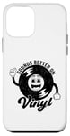 Coque pour iPhone 12 mini Disque vinyle rétro amusant avec citation Sounds Better On Vinyl