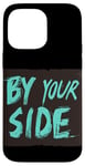 iPhone 14 Pro Max Vibrant By Your Side Costume for Man and Woman Case