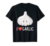 I Love Garlic Sarcastic Top For Vampire T-Shirt