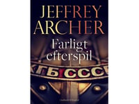 Farligt Efterspil | Jeffrey Archer | Språk: Danska