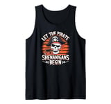 Halloween Skull Let The Pirate Shenanigans Begin Tank Top