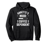 ANNETTE Personalized Cute Coffee Girls ANNETTE Name Pullover Hoodie