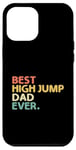 Coque pour iPhone 12 Pro Max Best High Jump Dad Ever High Jumping Track And Field Athlète