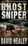 Ghost Sniper: A World War II Thriller (Caje Cole Book 1)