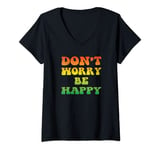 Womens Don't Worry We Be Happy Retro Reggae Rasta Rastafari Jamaica V-Neck T-Shirt