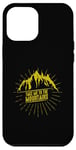 iPhone 12 Pro Max Take me to the Mountains Case