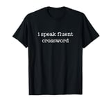 I Speak Fluent Crossword - Minimalistic Crossword Puzzle T-Shirt