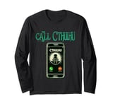 Cthulhu Lovecraft funny meme humor the call of Cthulhu Long Sleeve T-Shirt