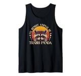 Funny Racoon - My Spirit Animal Is A Trash Panda Tank Top