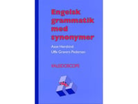 Engelsk Grammatik Med Synonymer | Uffe Gravers Pedersen Aase Herskind | Språk: Danska