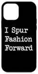 Coque pour iPhone 12 mini I Spur Fashion Forward Funny Equestrian Riding Humour