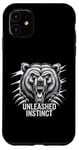 iPhone 11 Brutal Unleashed Instinct Fierce Mindset Apparel Case