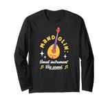 Mandolin Small Instrument Big Sound Mandolin Player Musician Long Sleeve T-Shirt