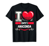 I Love My ANACONDA T-Shirt Heart ANACONDAS T-Shirt