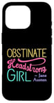 iPhone 16 Pro Obstinate Headstrong Girl - Jane Austen Pride And Prejudice Case