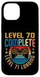 Coque pour iPhone 14 Level 70 Complete Level 71 Gamer vidéo 70e anniversaire