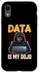 iPhone XR Data Ninja Data Is My Dojo Nerd Funny Data Analyst Case