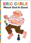 Watch Out! A Giant!