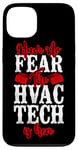 iPhone 13 HVAC Technician Tech Vintage Have No Fear The Hvac Tech Is Case